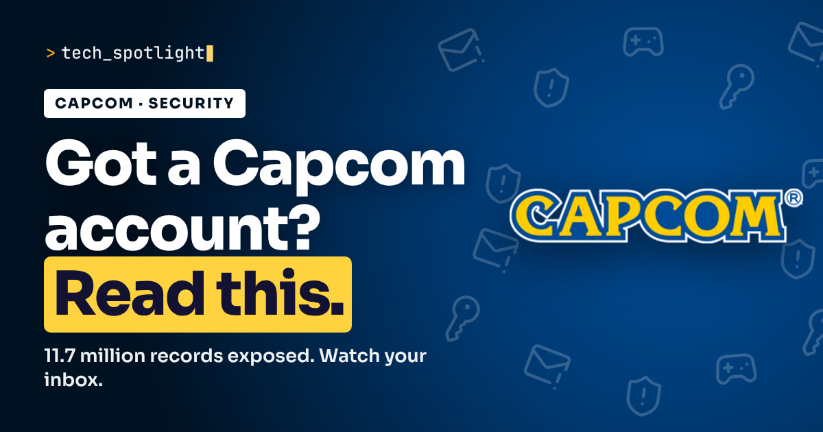 Capcom data breach poster in Capcom colours with the Capcom logo and the words 'Got a Capcom account? Read this.'