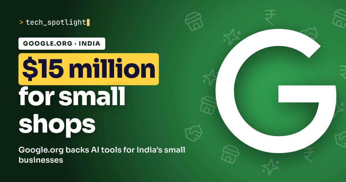 TechSpotlight poster in Google colours with the Google logo and the words '$15 million for small shops'